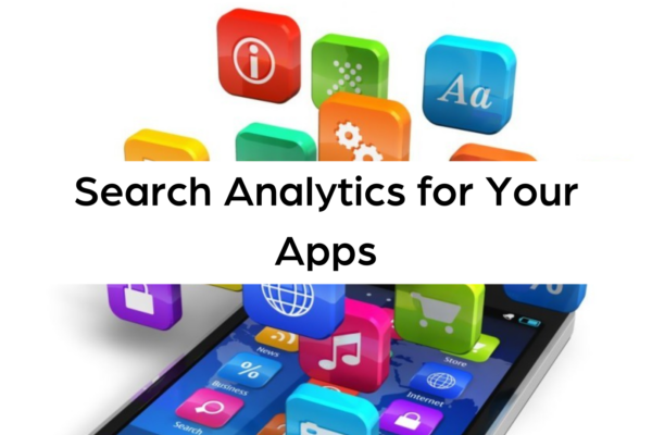 Search Analytics for Your Apps