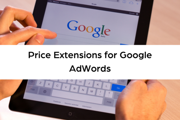 Price Extensions for Google AdWords