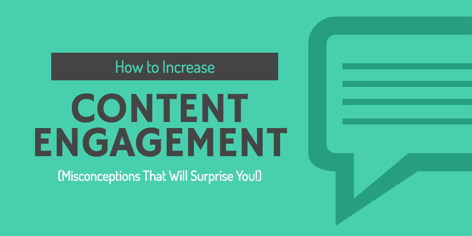 How to Increase Content Engagement