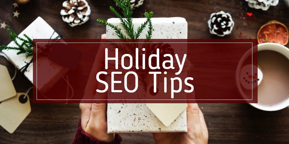 SEO tips for the holidays