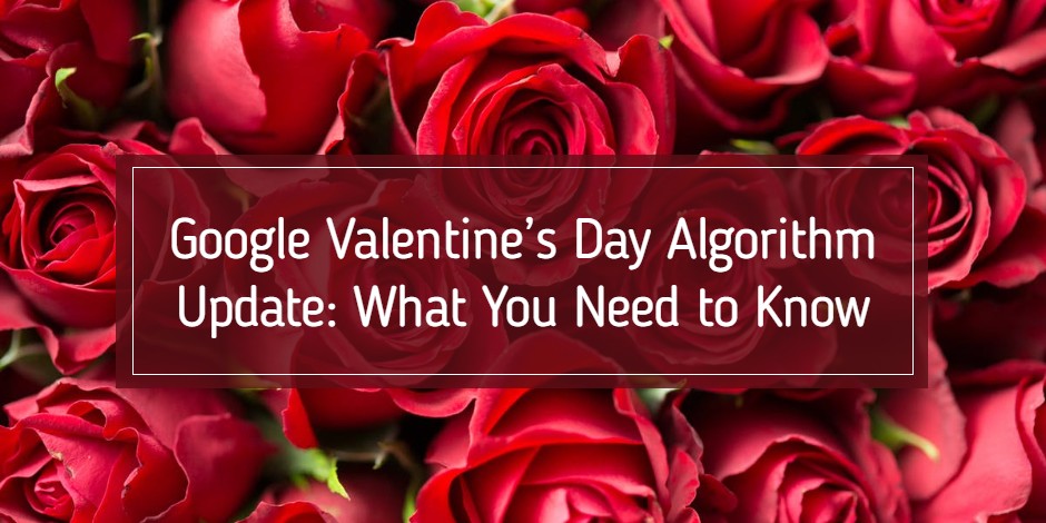 Google valentines day algorithm roses